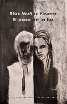 Reseña del poemario "El Paso de la Luz", de Blas Muñoz Pizarro