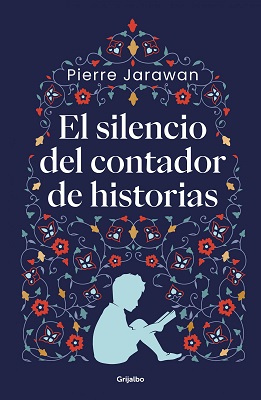 Se publica "El silencio del contador de historias" de Pierre Jarawan
