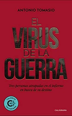 El virus de la guerra