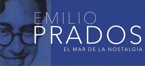 Exposición 'Emilio Prados, el mar de la nostalgia' en Málaga