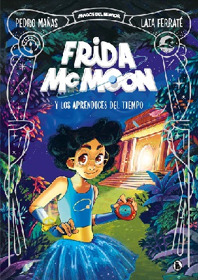 Llega Frida McMoon, la nueva serie infantil en formato cómic del prestigioso autor superventas Pedro Mañas e ilustrada a color por Laia Ferraté