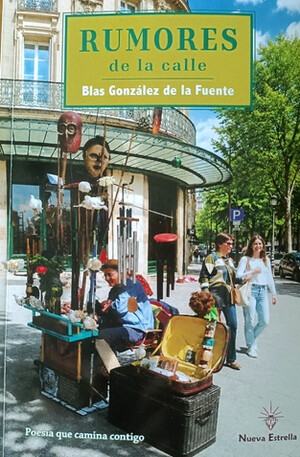 “Rumores de la calle”, de Blas González de la Fuente
