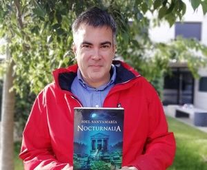 Entrevista a Joel Santamaría: “La mayoría de los personajes de las novelas históricas dan la impresión de ser personas actuales disfrazadas con túnicas”