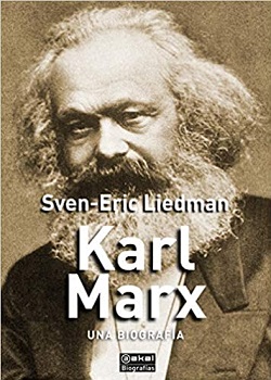 Karl Marx. Una biografía