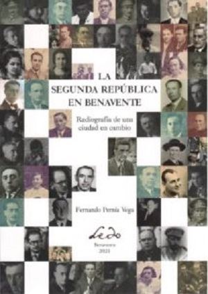 "La Segunda República en Benavente. Radiografía de una ciudad en cambio", de Fernando Pernía Vega