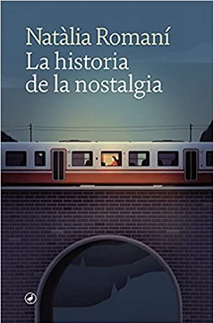 Natàlia Romaní debuta con "La historia de la nostalgia"