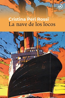 Se reedita "La nave de los locos", de Cristina Peri Rossi
