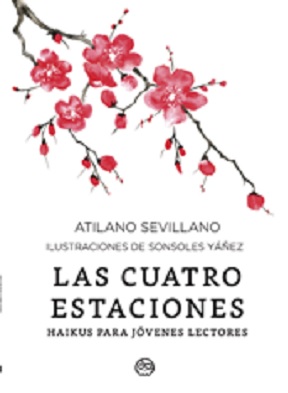 Presentación del libro de haikus "Las cuatro estaciones", de Atilano Sevillano