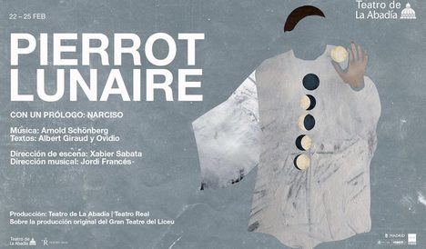 Pierrot Lunaire en el Teatro de la Abadía