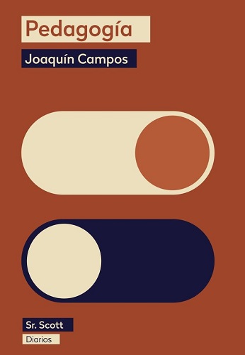 “Pedagogía”, de Joaquín Campos