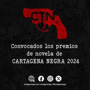 CONVOCADOS LOS PREMIOS DE NOVELA DE CARTAGENA NEGRA 2024
