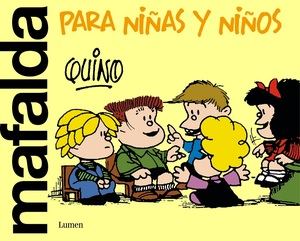 "Mafalda para niñas y niños", las tiras de Quino para los más pequeños