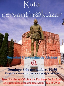 La Sociedad Cervantina coordina el domingo 8 de noviembre una nueva edición de la ruta “Alcázar de Cervantes”