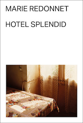 Portada de "Hotel Splendid" de Marie Redonnet