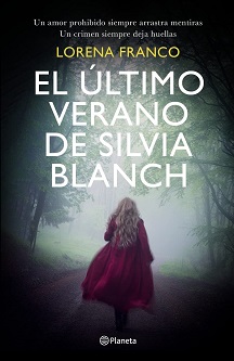 “El último verano de Silvia Blanch”, de Lorena Franco