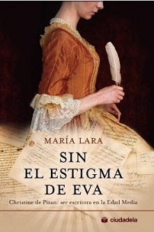"Sin el estigma de Eva", la nueva novela histórica de María Lara