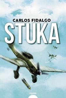 "Stuka", de Carlos Fidalgo, Premio Letras del Mediterráneo de Novela Histórica 2020