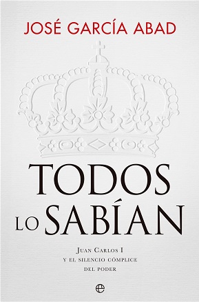 José García Abad analiza el silencio cómplice del poder ante Juan Carlos I en su libro "Todos lo sabían"
