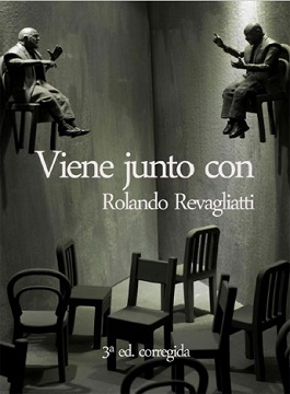 10 Poemas de Rolando Revagliatti de su libro, inédito en soporte papel, 