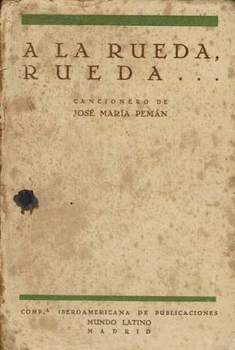 A la rueda, rueda... Edición original de 1929, a cargo de la Compañía