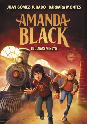 Llega el tercer libro de la colección «Amanda Black», la nueva serie para niños de Juan Gómez-Jurado y Bárbara Montes