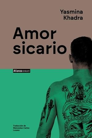 "Amor sicario": El regreso triunfal de Yasmina Khadra a la novela negra