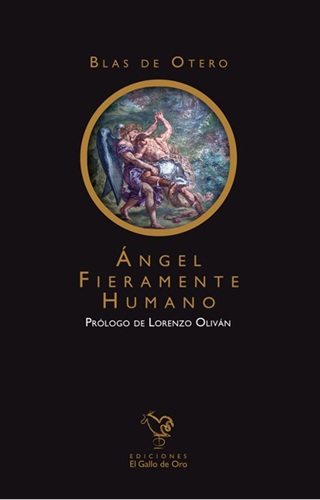 Ángel fieramente humanos