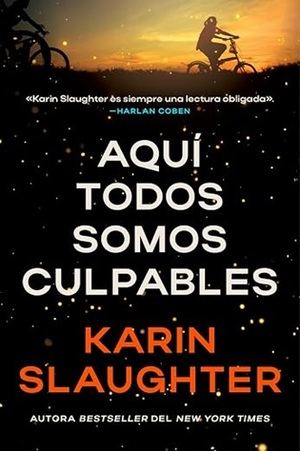 "Aquí todos somos culpables", de Karin Slaughter