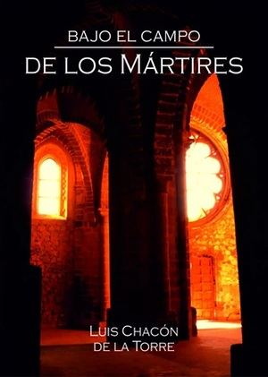 Luis Chacón presenta "Bajo el campo de los mártires": una novela que fusiona historia y suspense en la época de las Cruzadas