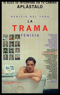 Se estrena “La trama fenicia”, escrita, dirigida y coproducida por Wes Anderson