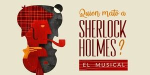 Seis grandes voces del teatro musical se unen en "¿Quién mató a Sherlock Holmes? El musical"