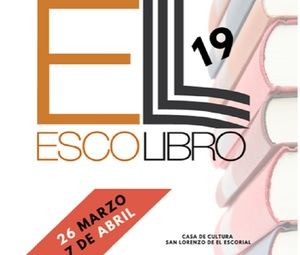 El 26 de marzo comienza la Feria Internacional del Libro de San Lorenzo de El Escorial
