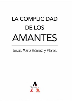 La complicidad de los amantes