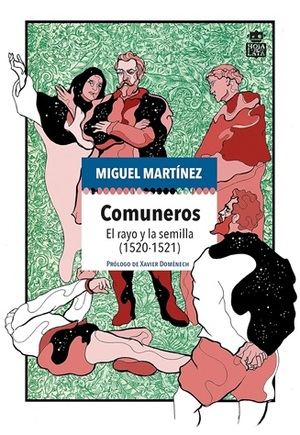 "Comuneros", de Miguel Martínez
