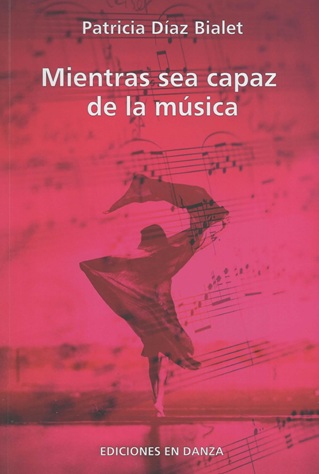 Mientras sea capaz de la música