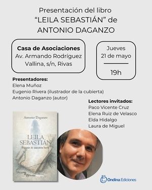 Presentación del libro "Leila Sebastián. Páginas de narrativa breve" de Antonio Daganzo