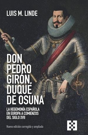 "Don Pedro Girón, duque de Osuna", de Luis M. Linde