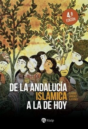"De la Andalucía islámica a la de hoy", de Claudio Sánchez-Albornoz
