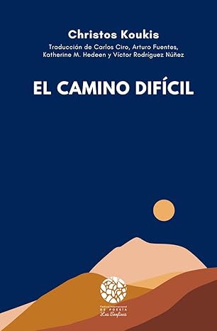 El camino difícil