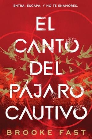 "El canto del pájaro cautivo", de Brooke Fast