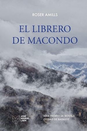 "El librero de Macondo": La nueva novela de Roser Amills tras diez años de silencio literario