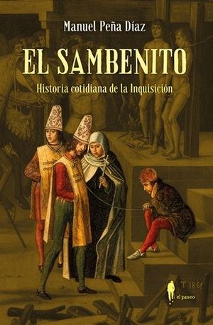 Manuel Peña Díaz revela la historia cotidiana de la Inquisición a través del sambenito