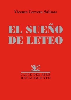 "El sueño de Leteo", de Vicente Cervera Salinas