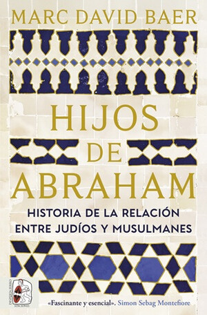 Marc David Baer revisa catorce siglos de relaciones entre judíos y musulmanes más allá de los relatos polarizados