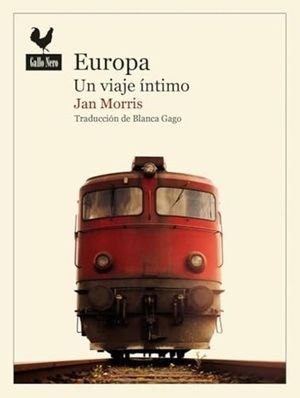 "Europa. Un viaje íntimo", de Jan Morris