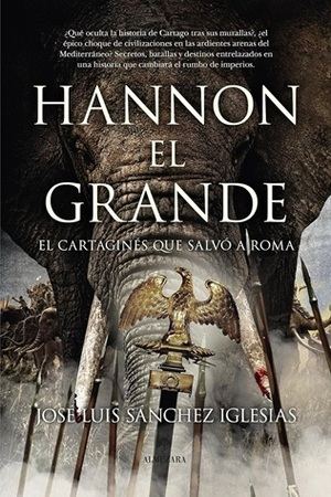 "Hannon el Grande", de José Luis Sánchez Iglesias
