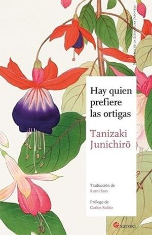 "Hay quien prefiere las ortigas", de Tanizaki Junichiro