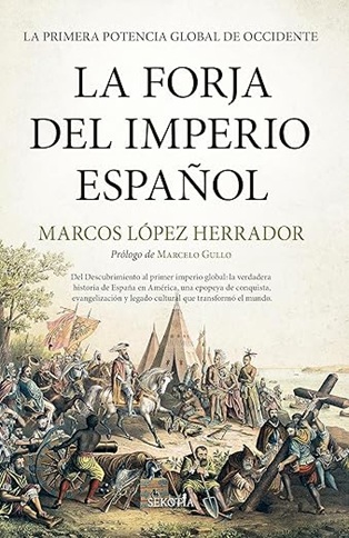 La forja del Imperio español