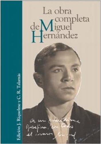 Las obras completas de Miguel Hernández