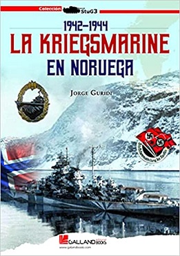 1942-1944. La Kriegsmarine en Noruega